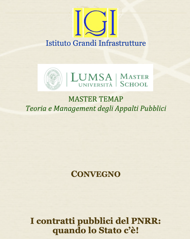 I contratti pubblici del PNRR: quando lo Stato c&rsquo;&egrave;!